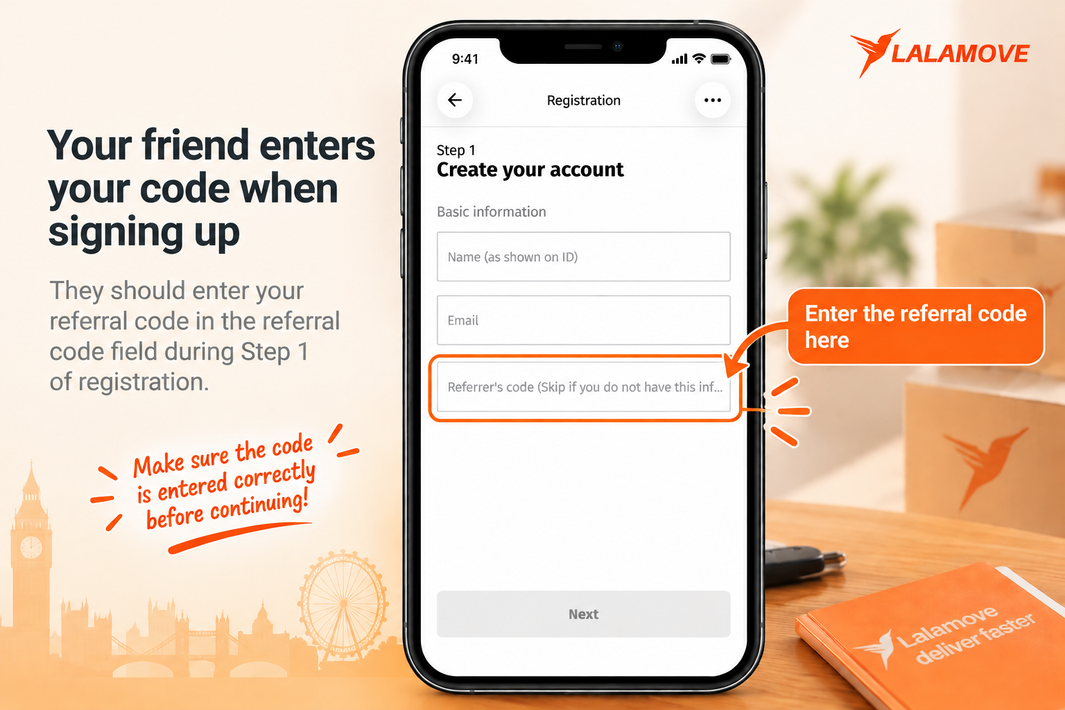 3. Your friend enters your code when signing up